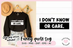 funny quote svg i dont know or care svg feeling kinda idgafish today svg
