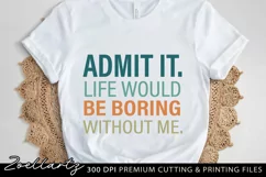 Funny Quote SVG PNG EPS DXF Sarcastic Funny T-shirt Mug SVG Product Image 1