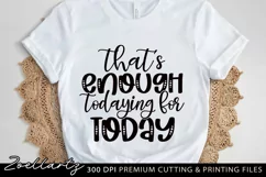 Funny Quote SVG PNG EPS DXF Sarcastic Funny T-shirt Mug SVG Product Image 1