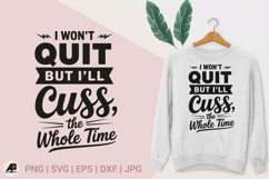 Funny Sarcastic Quotes SVG PNG Bundle Product Image 19