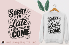 Funny Sarcastic Quotes SVG PNG Product Image 1