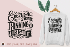 Funny Sarcastic Quotes SVG PNG Product Image 1