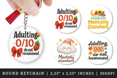 Funny Quotes round keychain pintable sublimation design png Product Image 1