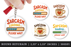 Funny Quotes round keychain pintable sublimation design png Product Image 1