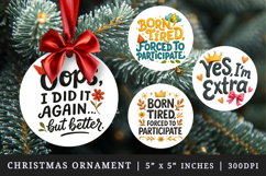 Funny Quotes round ornaments sublimation design Product Image 1