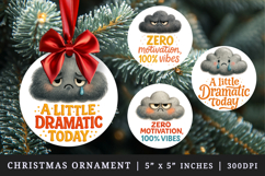 Funny Quotes round ornaments sublimation design Product Image 1