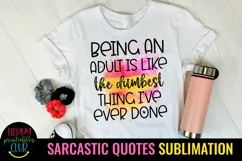 FUNNY QUOTES SUBLIMATION PNG-SARCASTIC QUOTES SUBLIMATION PNG-SUBLIMATION FUNNY QUOTES