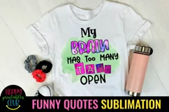 FUNNY QUOTES SUBLIMATION PNG-SARCASTIC QUOTES SUBLIMATION PNG-SUBLIMATION FUNNY QUOTES