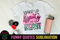 FUNNY QUOTES SUBLIMATION PNG-SARCASTIC QUOTES SUBLIMATION PNG-SUBLIMATION FUNNY QUOTES