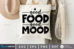 Good food good mood SVG, Tote Bag SVG Design Product Image 1