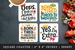 Funny Quotes square coaster sublimation, coasters design Product Image 1