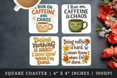 Funny Quotes square coaster sublimation, coasters design Product Image 1