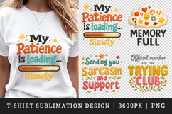 Funny Quotes t-shirt printable sublimation design png Product Image 1