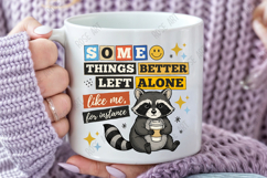 Funny Raccoon Coffee-Sarcastic Quote PNG Product Image 4