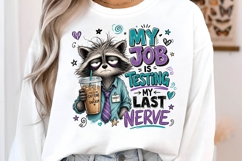Funny Raccoon Last Nerve Coffee PNG Sublimation Design Art Product Image 3