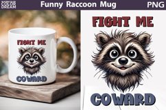 Funny Raccoon Mug | Raccoon Sarcastic Quotes Mug Product Image 1