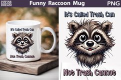 Funny Raccoon Mug | Raccoon Sarcastic Quotes Mug Product Image 1