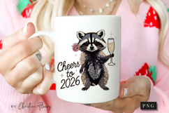 Cheers to 2026 Funny Raccoon PNG Product Image 2