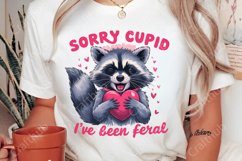 Sorry Cupid I&#039;ve Been Feral PNG, Funny Raccoon Valentines Product Image 2