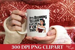 Sarcastic Christmas PNG Clipart: Beginning to Look a Lot Product Image 4