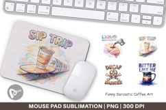 Funny Sarcastic Coffee Art Mouse Pad Product Image 1