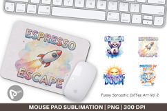 Funny Sarcastic Coffee Art Mouse Pad Product Image 1