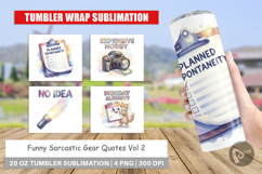 Funny Sarcastic Gear Quotes Tumbler Product Image 1