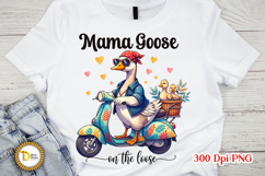 Funny Sarcastic Goose T-Shirt-mama Goose Product Image 2