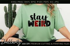 Stay Weird Funny Quote SVG Funny Sarcastic T-shirt Design Product Image 4