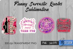 Sarcastic Quotes Sublimation, Funny Quote Sublimation Bundle Product Image 20