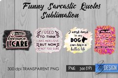 Sarcastic Quotes Sublimation, Funny Quote Sublimation Bundle Product Image 10