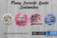 Sarcastic Quotes Sublimation, Funny Quote Sublimation Bundle Product Image 15