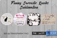 Sarcastic Quotes Sublimation, Funny Quote Sublimation Bundle Product Image 2