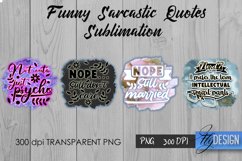 Sarcastic Quotes Sublimation, Funny Quote Sublimation Bundle Product Image 24