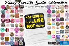 Sarcastic Quotes Sublimation, Funny Quote Sublimation Bundle Product Image 1
