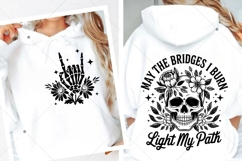 Funny Sarcastic SVG, May The Bridges I Burn SVG PNG, Snarky Product Image 3