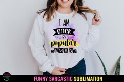 FUNNY TSHIRTS SUBLIMATION I SARCASTIC SHIRTS SUBLIMATION