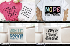 Funny Sarcastic Quote Bundle Funny SVG Cut Files Sarcasm SVG Product Image 5