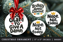Funny Sassy Quote round ornaments sublimation design Product Image 1