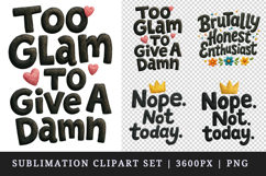 Funny Sassy Quote clipart printable sublimation design png Product Image 1