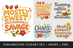 Funny Sassy Quote clipart printable sublimation design png Product Image 1