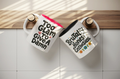 Funny Sassy Quote mug wrap printable sublimation design Product Image 3