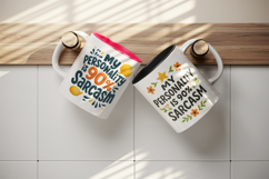 Funny Sassy Quote mug wrap printable sublimation design Product Image 3