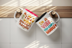 Funny Sassy Quote mug wrap printable sublimation design Product Image 3