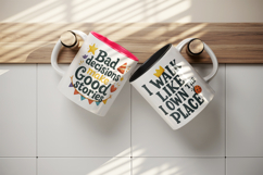 Funny Sassy Quote mug wrap printable sublimation design Product Image 3
