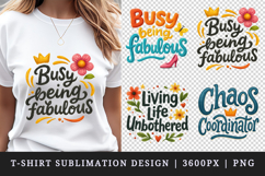 Funny Sassy Quote t-shirt printable sublimation design png Product Image 1