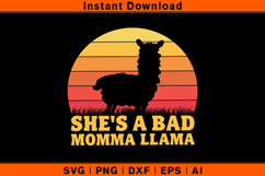 Funny She’s A Bad Momma Llama SVG Retro Design Product Image 1