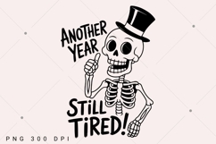 Funny skeleton Happy New Year PNG, 2026 Shirt, Skeleton png Product Image 1