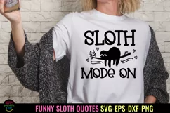 FUNNY SLOTH SVG I SLOTH SVG FOR SHIRTS I SLOTH SVG