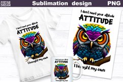 Funny Owl Sublimation | Sarcastic Quote T Shirt Design Product Image 1